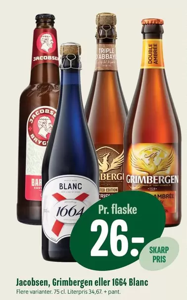 Easy - Grimbergen, Jacobsen eller 1664 Blanc