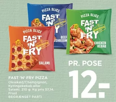 FAST 'N' FRY PIZZA