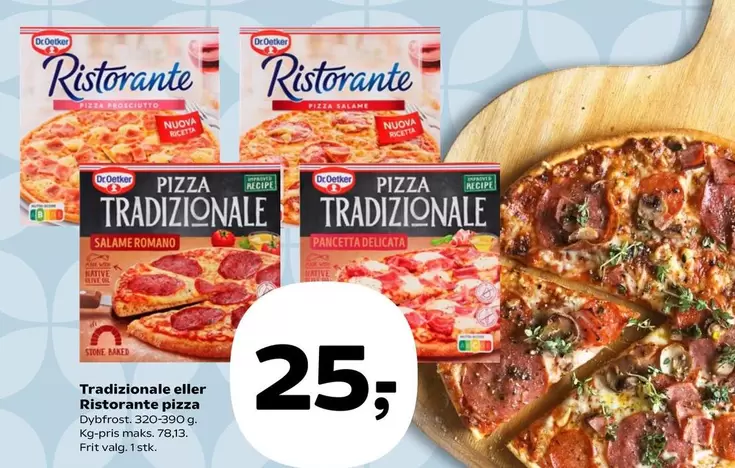 Dr Oetker - Tradizionale eller Ristorante Pizza