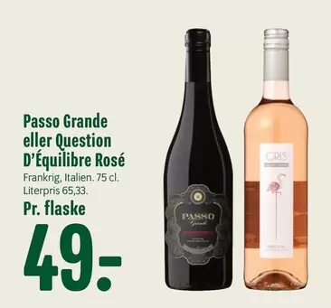 Passo Grande eller Question D'Équilibre Rosé