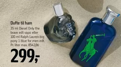 Diesel Only the brave edt vapo or Ralph Lauren big pony 1 blue for men edt
