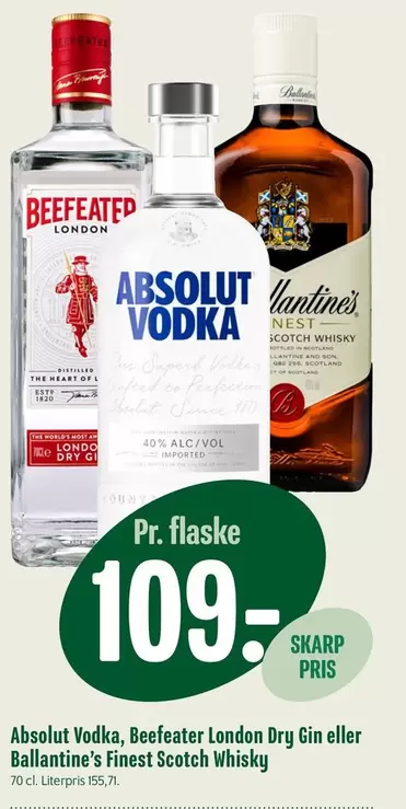 Absolut Vodka, Beefeater London Dry Gin eller Ballantine's Finest Scotch Whisky