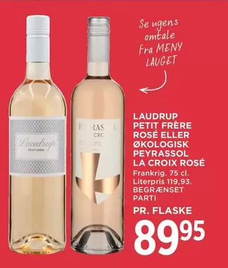 LAUDRUP PETIT FRÈRE ROSÉ ELLER ØKOLOGISK PEYRASSOL LA CROIX ROSÉ