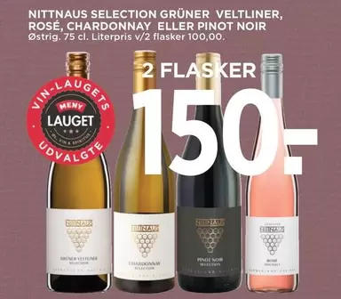 Rose - GRÜNER VELTLINER, ROSÉ, CHARDONNAY ELLER PINOT NOIR