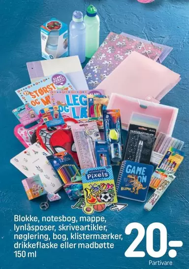 Blokke, notesbog, mappe, lynlåsposer, skriveartikler, neglering, bog, klistermærker, drikkeflaske eller madbotte 150 ml
