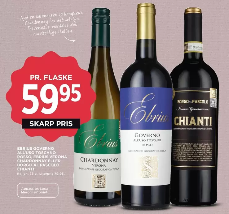 Dell - CHARDONNAY VERONA, GOVERNO TOSCANO, BORGO-PASCOLO CHIANTI