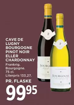 BOURGOGNE PINOT NOIR ELLER CHARDONNAY
