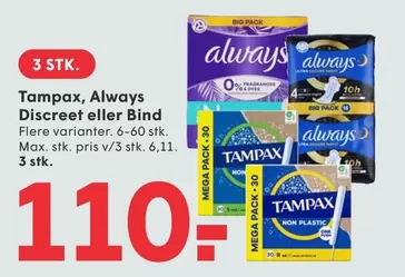 Bio - Tampax, Always Discreet eller Bind