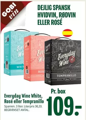 Rose - Everyday Wine White, Rosé eller Tempranillo
