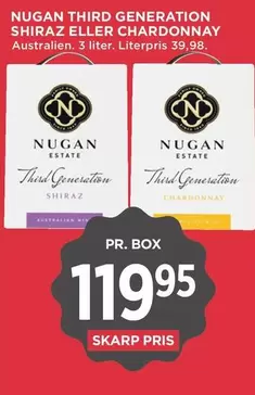 Third Generation Shiraz or Chardonnay