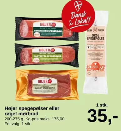 Højer spegepølser eller røget mørbrad