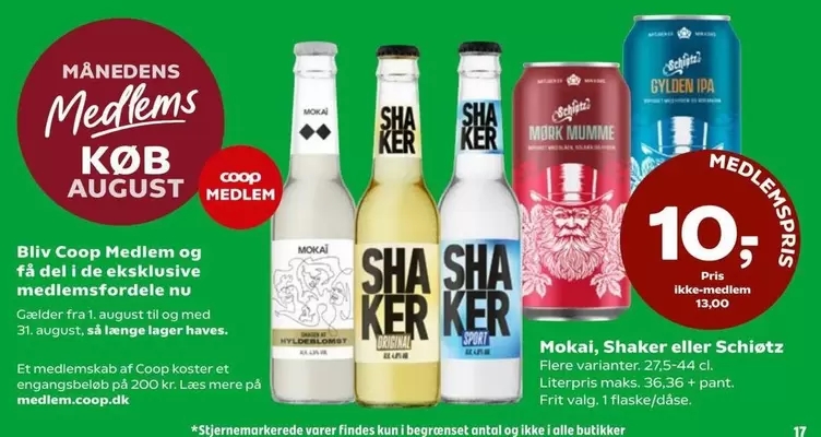Mokai - Mokal, Shaker eller Schiøtz