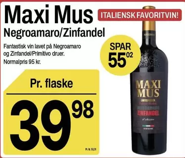 Zinfandel - Maxi Mus Negroamaro/