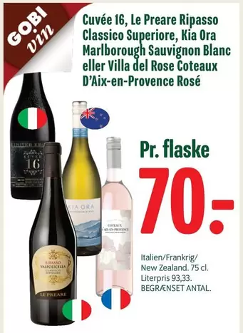 Rose - Cuvée 16, Le Preare Ripasso Classico Superiore, Kia Ora Marlborough Sauvignon Blanc eller Villa del  Coteaux d'Aix-en-Provence Rosé
