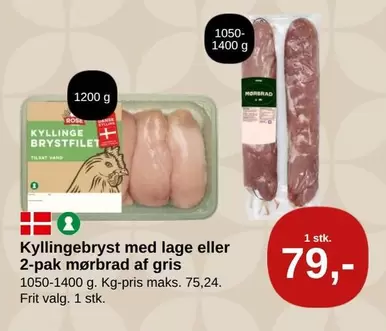 Rose - Kyllingebryst med lage eller 2-pak mørbrad af gris