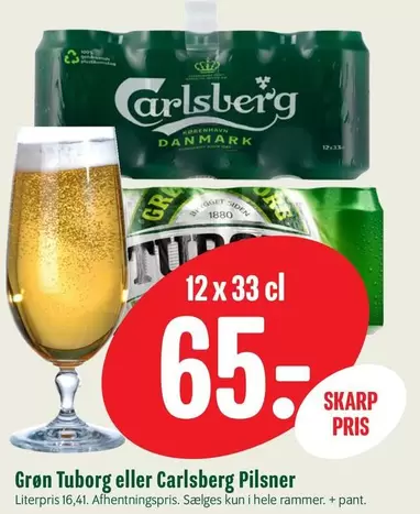 Carlsberg - Tuborg or  Pilsner