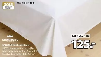 SANDRA fladt satinlagen