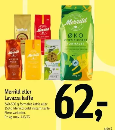 Merrild eller Lavazza kaffe