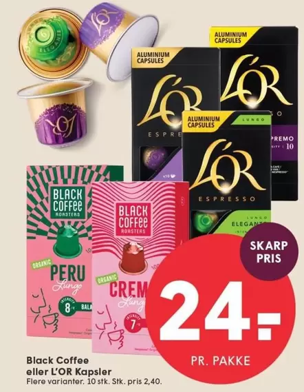BLACK COFFEE eller L'OR Kapsler