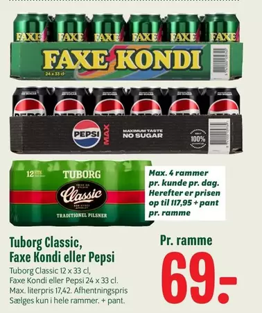 Faxe - Tuborg Classic, Kondi eller Pepsi