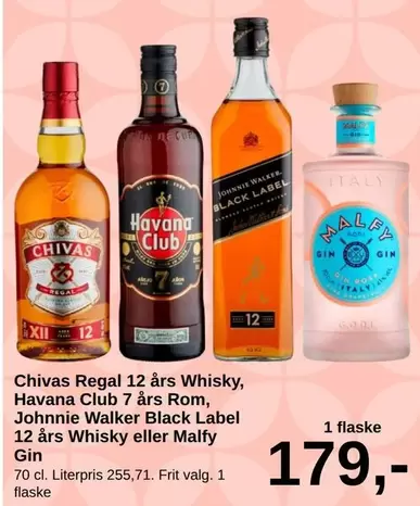 Havana - Chivas Regal 12 years Whisky,  Club 7 years Rom, Johnnie Walker Black Label 12 years Whisky or Malfy Gin