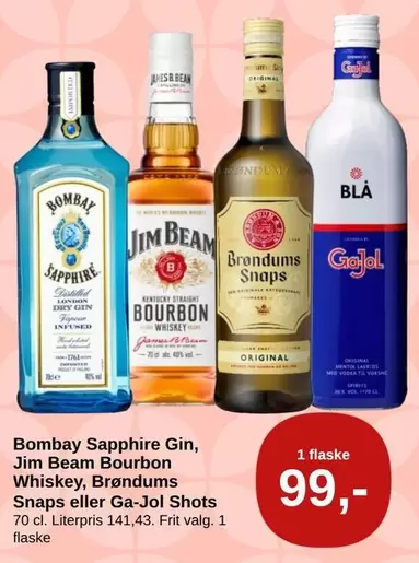 Gin, Jim Beam Bourbon Whiskey, Brondums Snaps eller Ga-Jol Shots