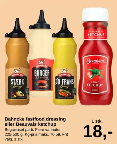 Bähncke fastfood dressing eller Beauvais ketchup