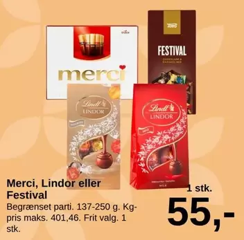 Merci, Lindor eller Festival