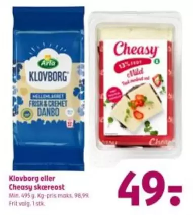 Arla - Klovborg eller Cheasy skæreost