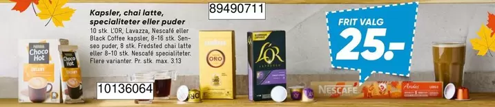 Kapsler, chai latte, specialiteter eller puder