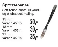 Sprossepensel Varenr. 45313, Varenr. 45314, Varenr. 45315