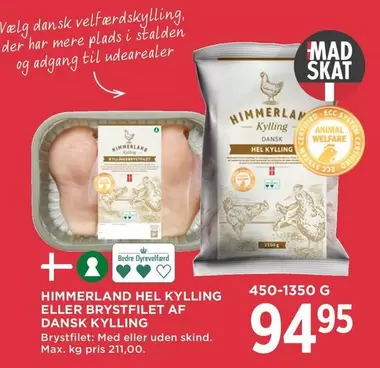 HEL KYLLING ELLER BRYSTFILET AF DANSK KYLLING