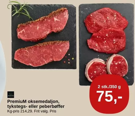 oksemedaljon, tykstegs- eller peberbøffer