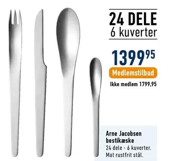 bestik
k
24 dele - 6 kuverter