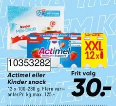 Kinder - Actimel eller  snack