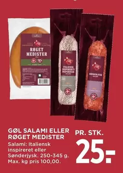 GØL SALAMI ELLER RØGET MEDISTER