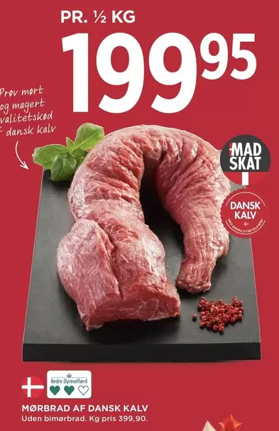 Mørbrad af Dansk Kalv