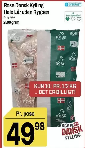 Rose -  Dansk Kylling Hele Lår uden Rygben