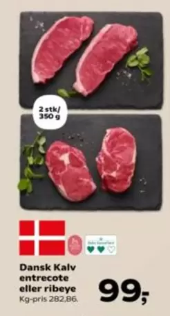 Dansk Kalv entrecote eller ribeye