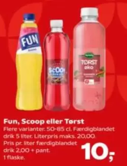 Fun, Scoop eller Torst