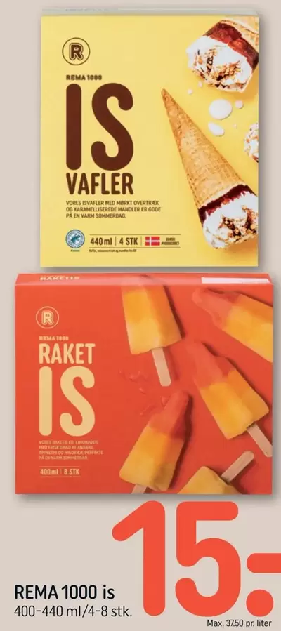 IS Vaffler, IS Raket