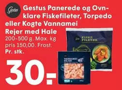 Panerede og Ovnklare Fiskefileter, Torpedo eller Kogte Vannamei Rejer med Hale