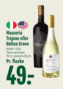 Masseria Trajone eller Holten Grove