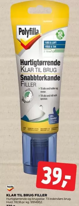 Hurtigtørrende Klar til brug Snabbttorkande FILLER