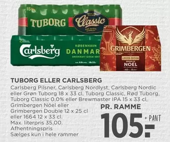 Grimbergen - Tuborg eller Carlsberg Pilsner, Nordic, Grøn 18 x 33 cl, Classic, Rød, Classic 0,0% eller Brewmaster IPA 15 x 33 cl, Noël eller Double 12 x 25 cl eller 1664 12 x 33 cl