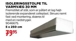 ISOLERINGSSTOLPE TIL VARMVEG 30 MM 9046675. 5 x 250 cm