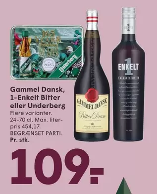 Gammel Dansk, 1-Enkelt Bitter eller Underberg