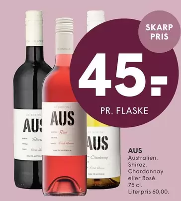 Australien. Shiraz, Chardonnay eller Ros
75 cl.