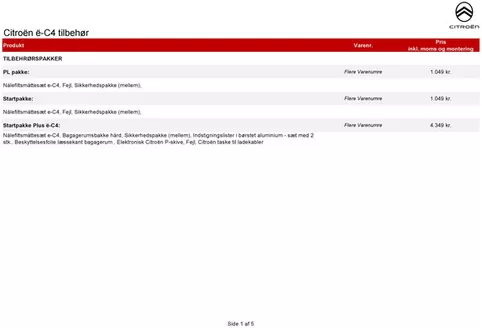 Citroën katalog i Randers | tilbehoersprislister Ny e-c4 | 2026-01-01T00:00:00.000Z - 2026-12-31T00:00:00.000Z