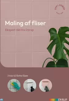 Stark katalog i Horsens | DYRUP Maling af fliser | 2026-09-09T00:00:00.000Z - 2026-09-23T00:00:00.000Z